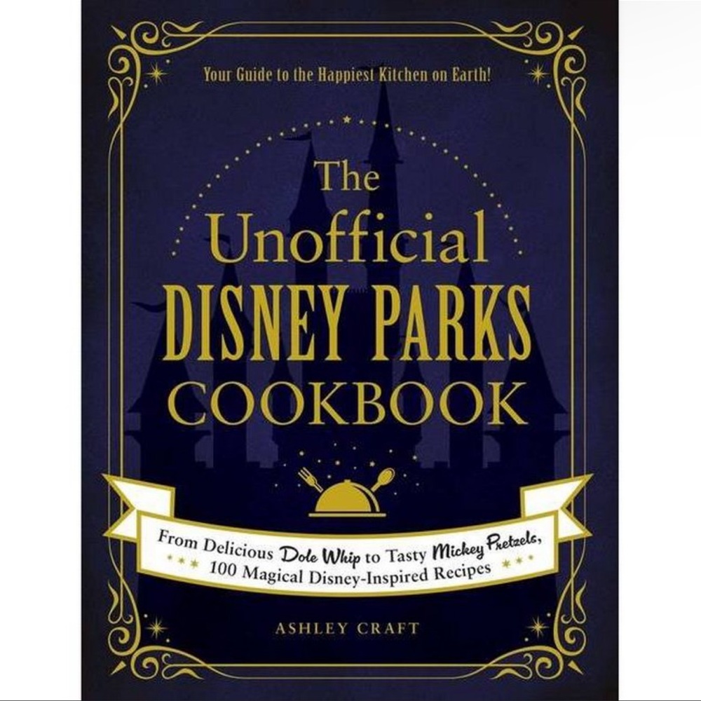 NWT Disney Parks Unofficial Cookbook